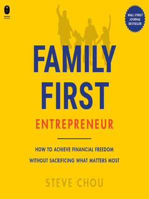 cover image of The Family-First Entrepreneur